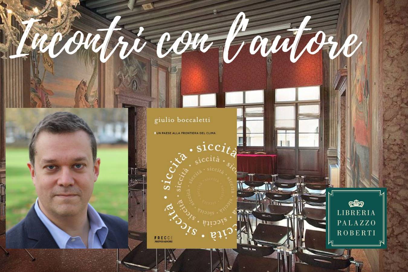 Giulio Boccaletti presenta SICCITA'