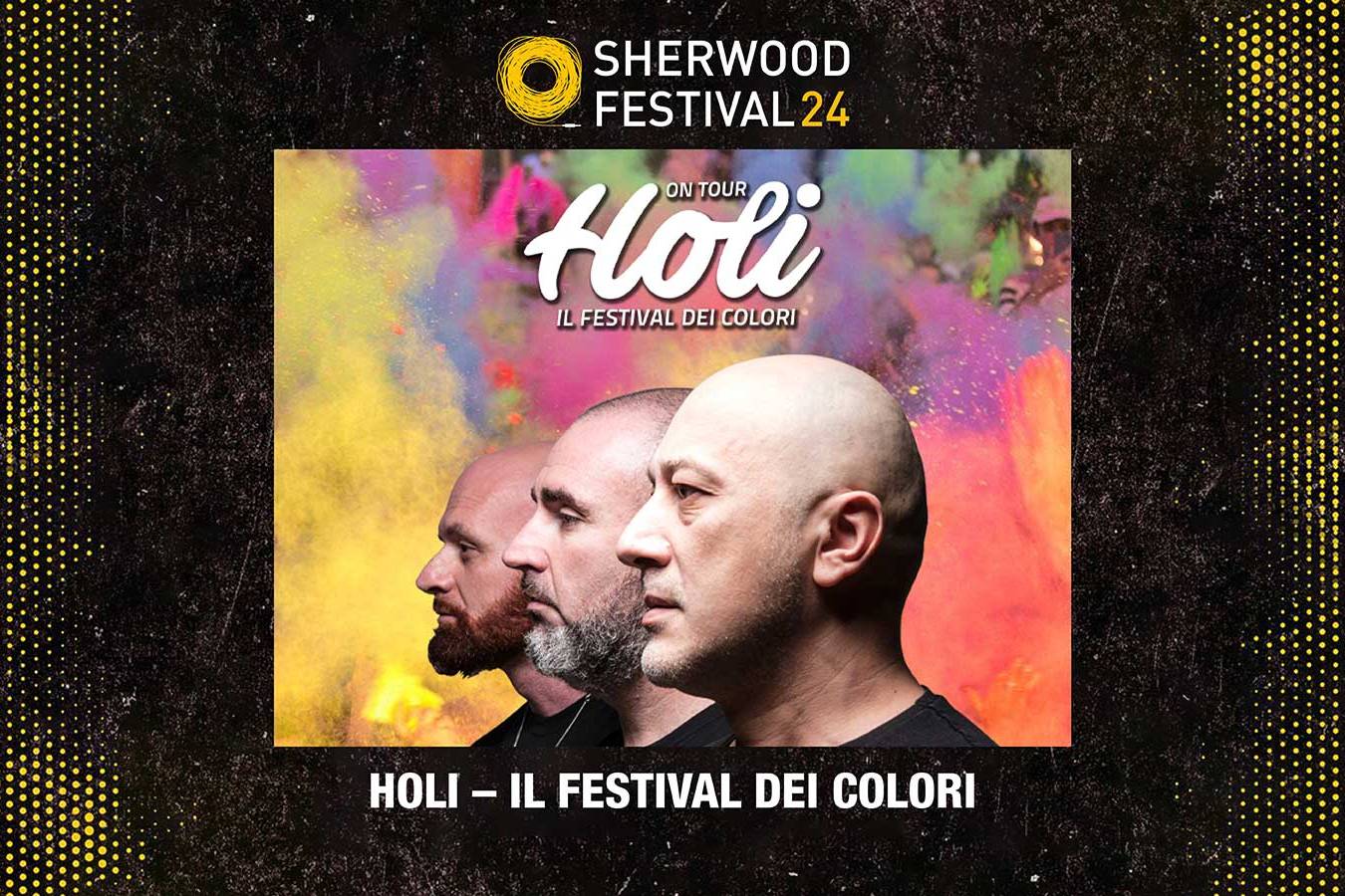 Holi – Il festival dei colori - Sherwood Festival 2024