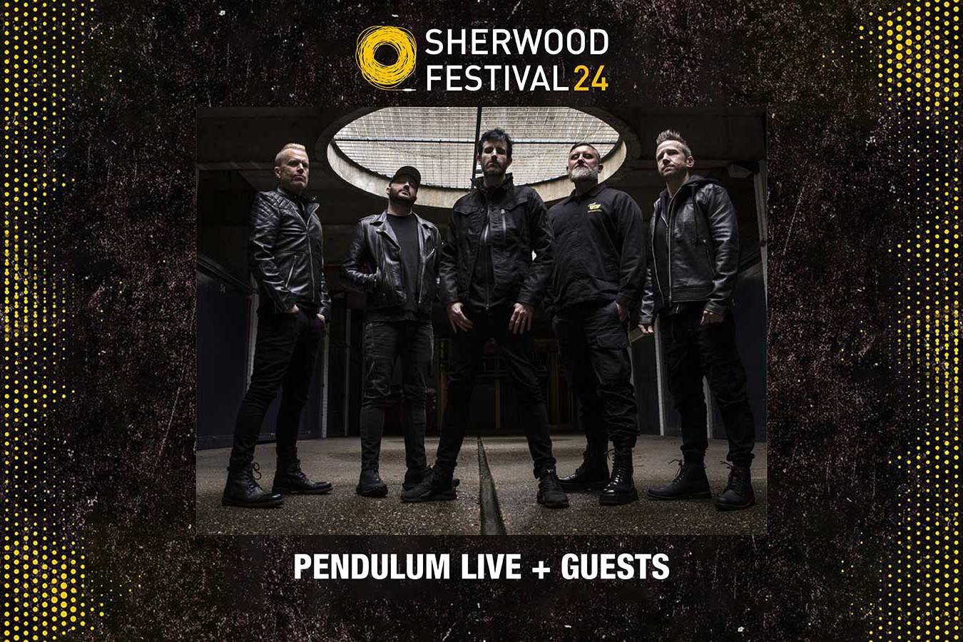 Pendulum LIVE + guests - Sherwood Festival 2024