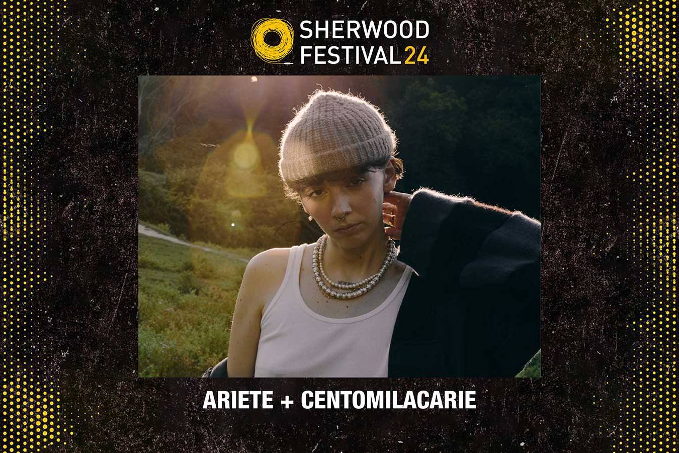 Ariete + Centomilacarie - Sherwood Festival 2024