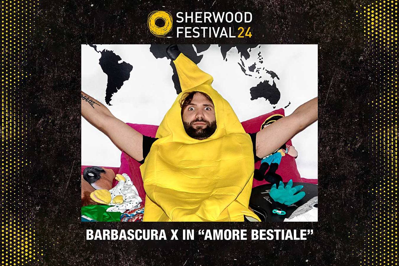 Barbascura X in “Amore Bestiale” - Sherwood Festival 2024