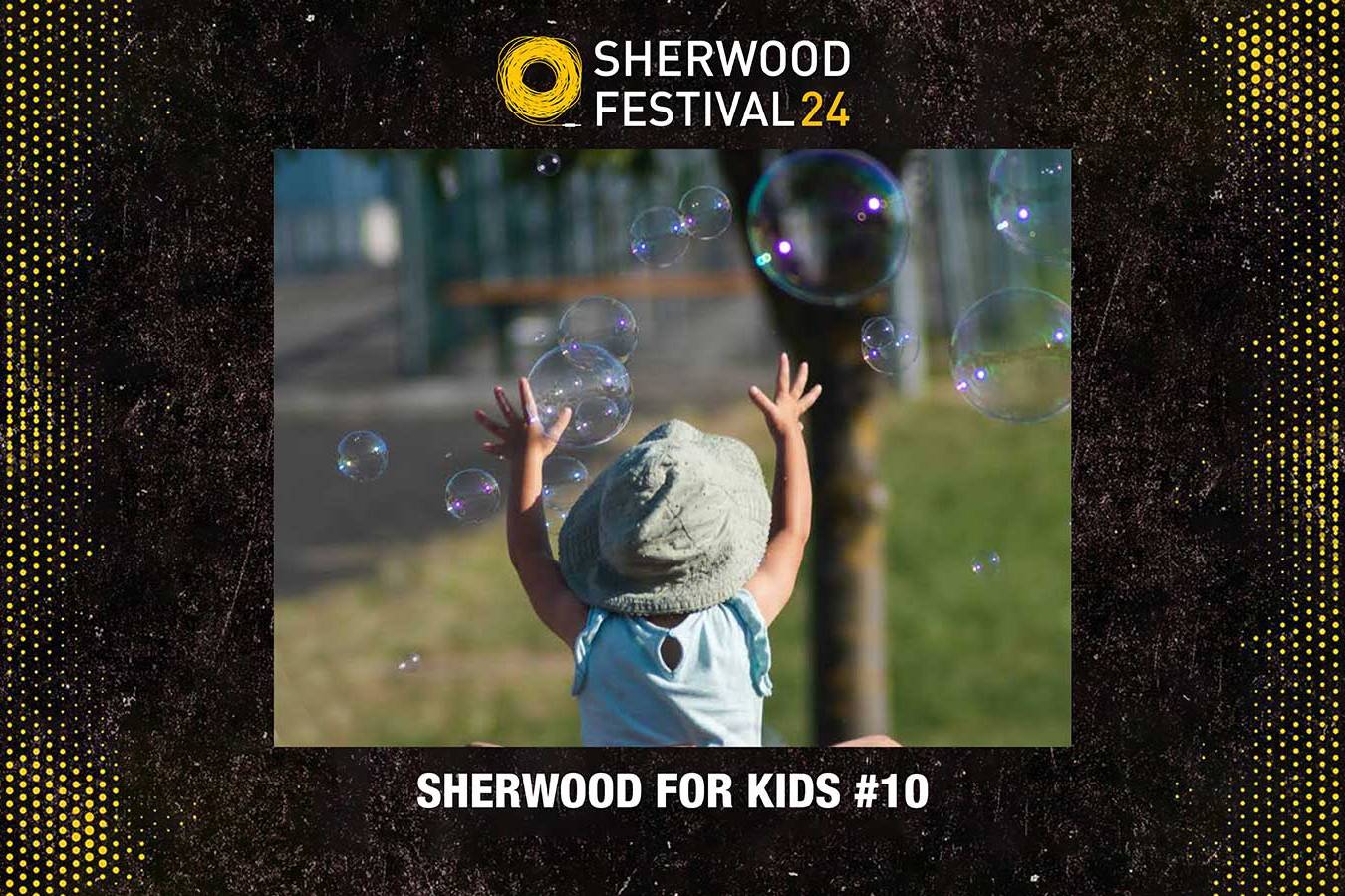 Sherwood For Kids #10 - Sherwood Festival 2024