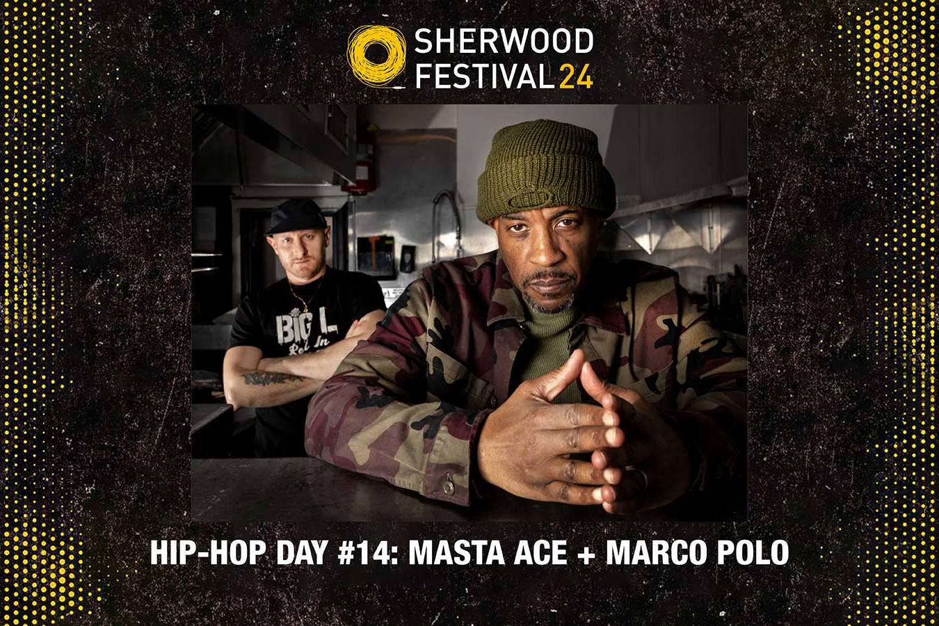 Hip-Hop Day #14: Masta Ace + Marco Polo - Sherwood Festival 2024