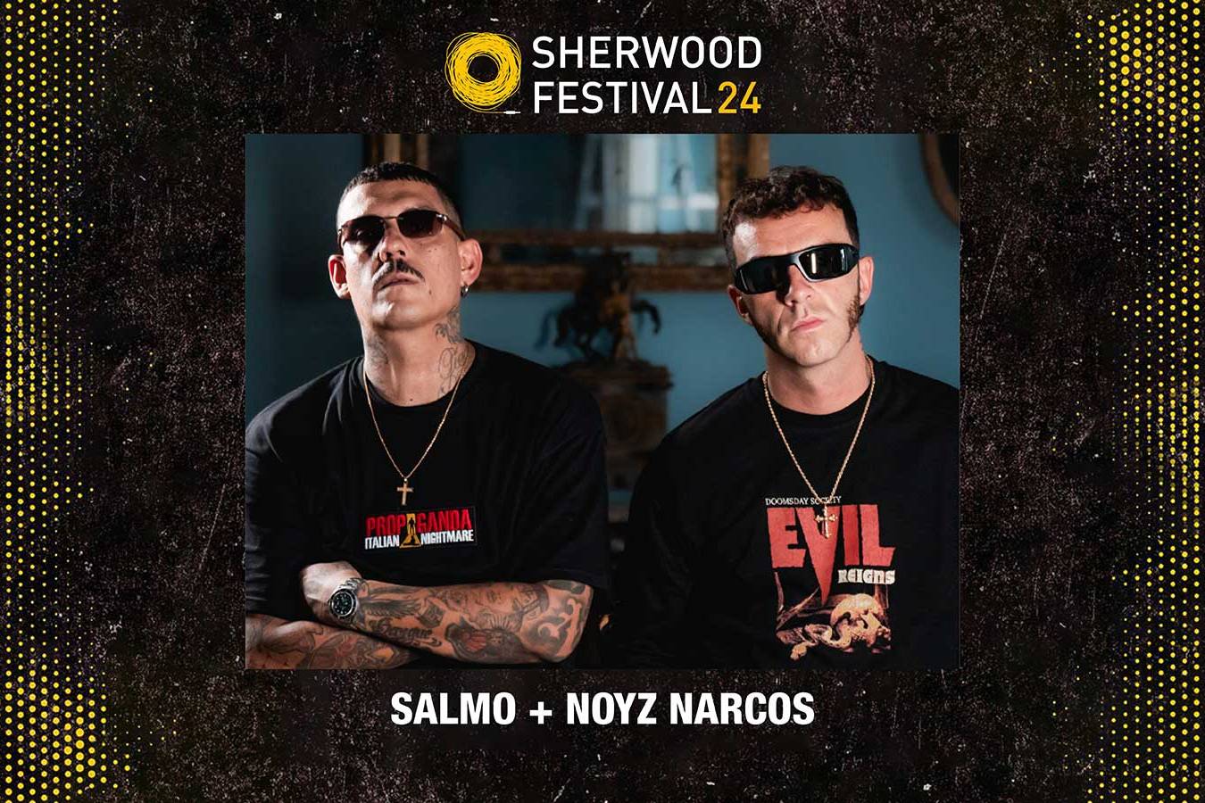 Salmo + Noyz Narcos - Sherwood Festival 2024