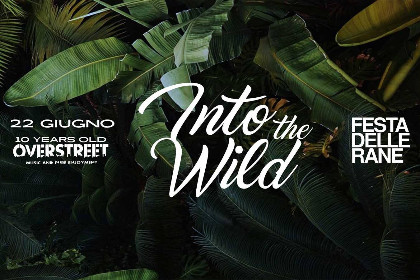 Overstreet - Into the Wild - Festa delle Rane 2024
