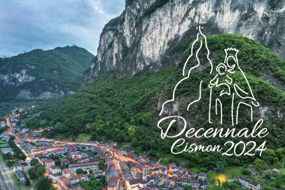 Programma completo Feste Decennali a Cismon del Grappa 2024