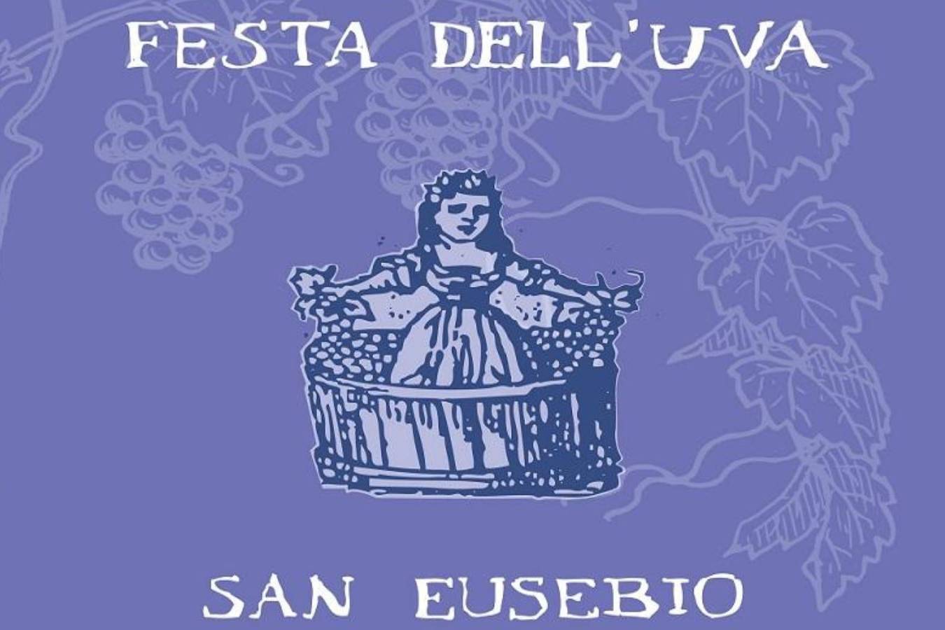 FESTA DELL' UVA SAN EUSEBIO