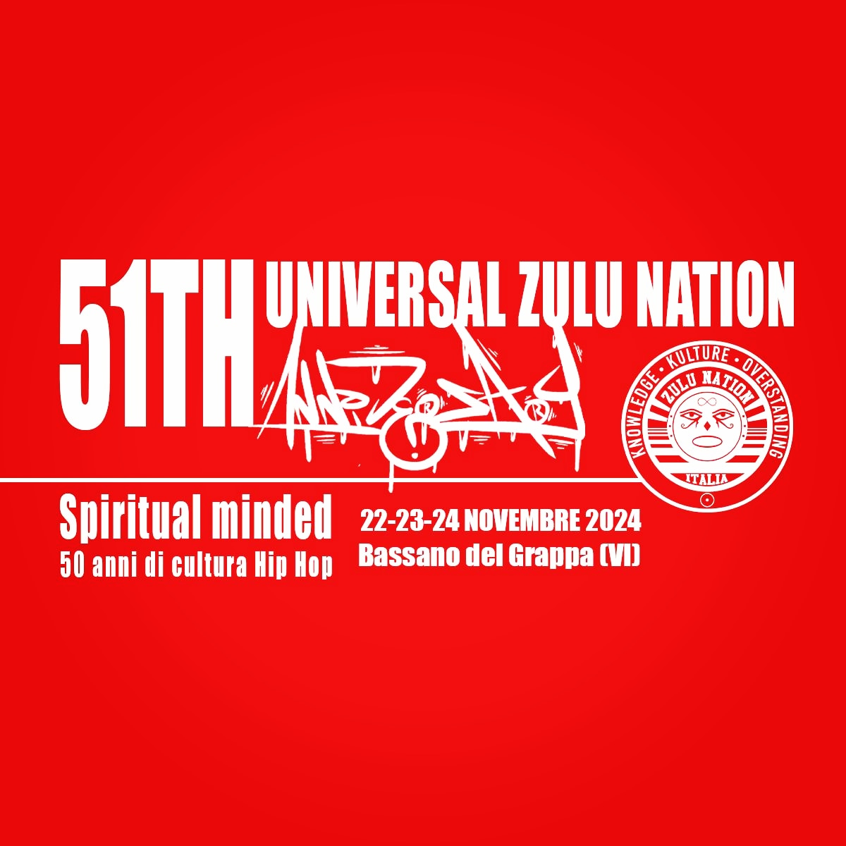 51th Anniversario della Universal Zulu National - Spiritual Minded-