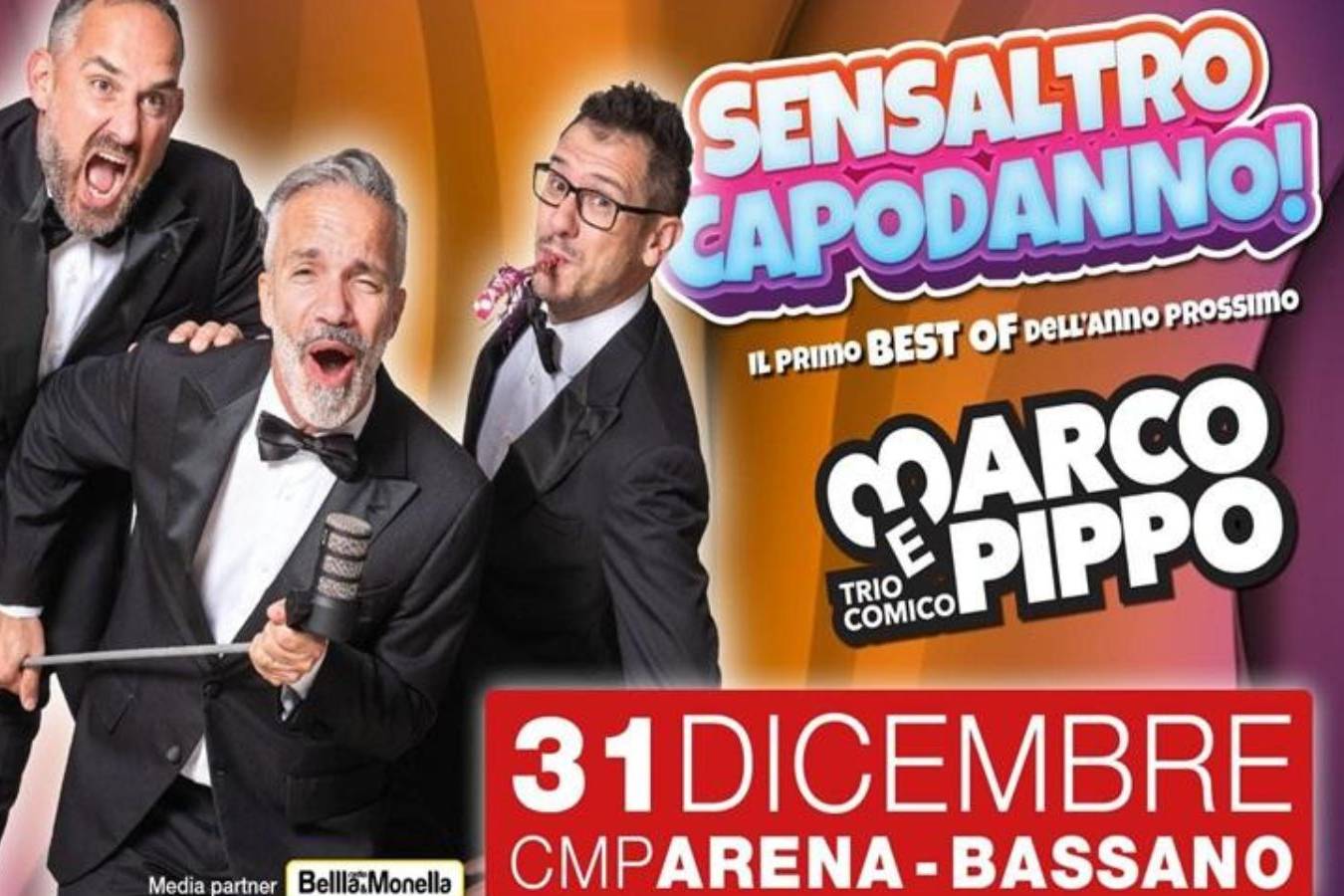 MARCO E PIPPO TRIO COMICO IN SENSALTRO CAPODANNO