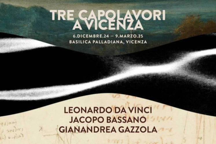 Visite guidate Leonardo, Bassano, Gazzola: tre capolavori a Vicenza