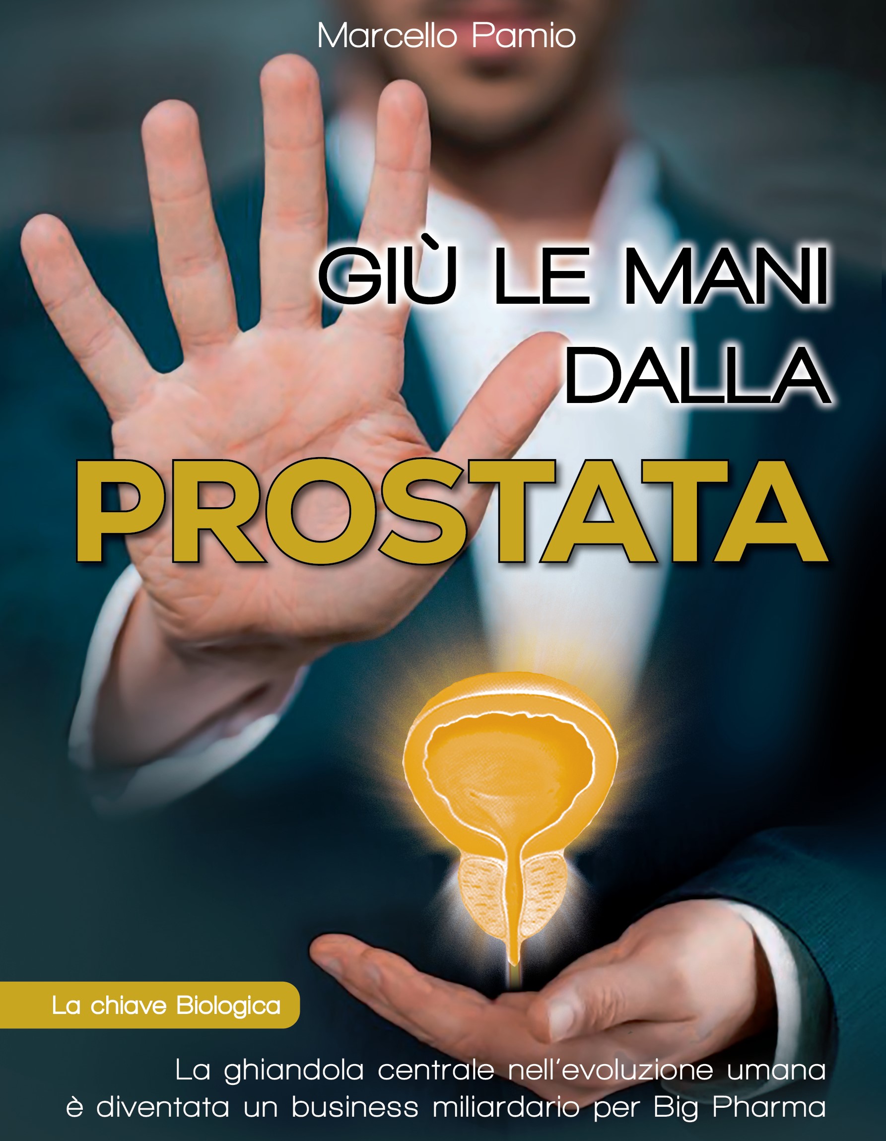 Conferenza: Giù le mani dalla prostata