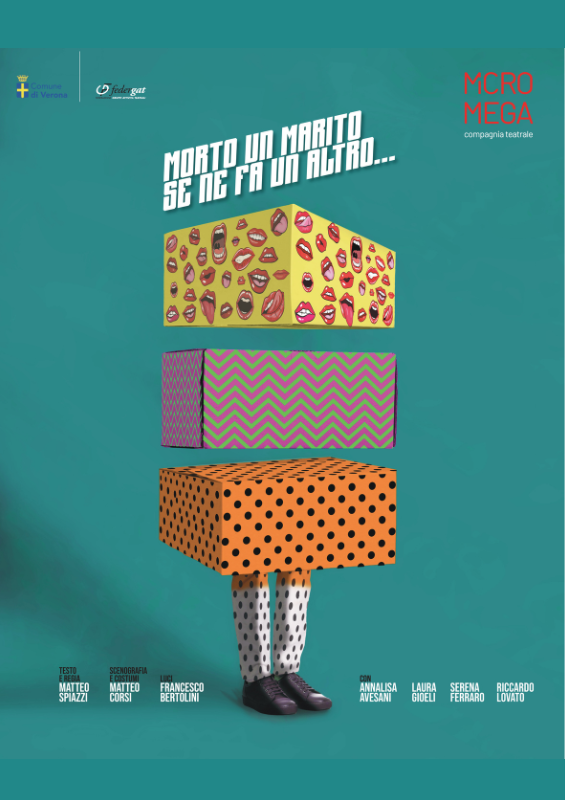 STAGIONE TEATRALE 2026 - Morto un marito se ne fa un altro...