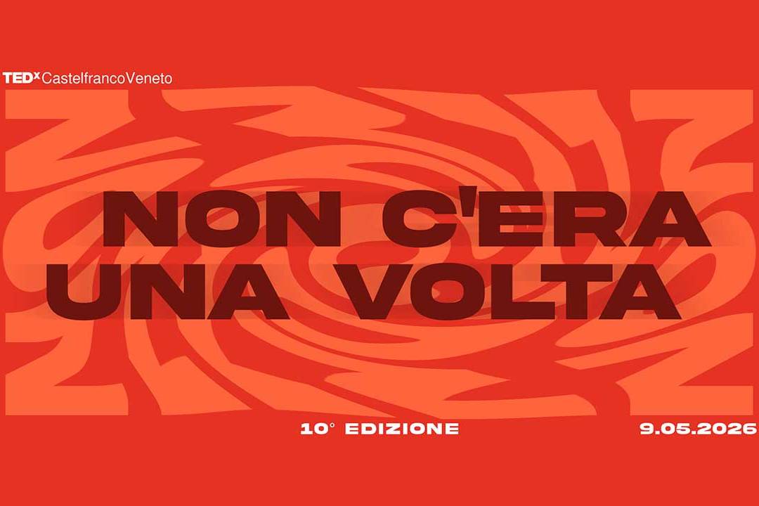 TEDx Castelfranco Veneto - Edizione 2026