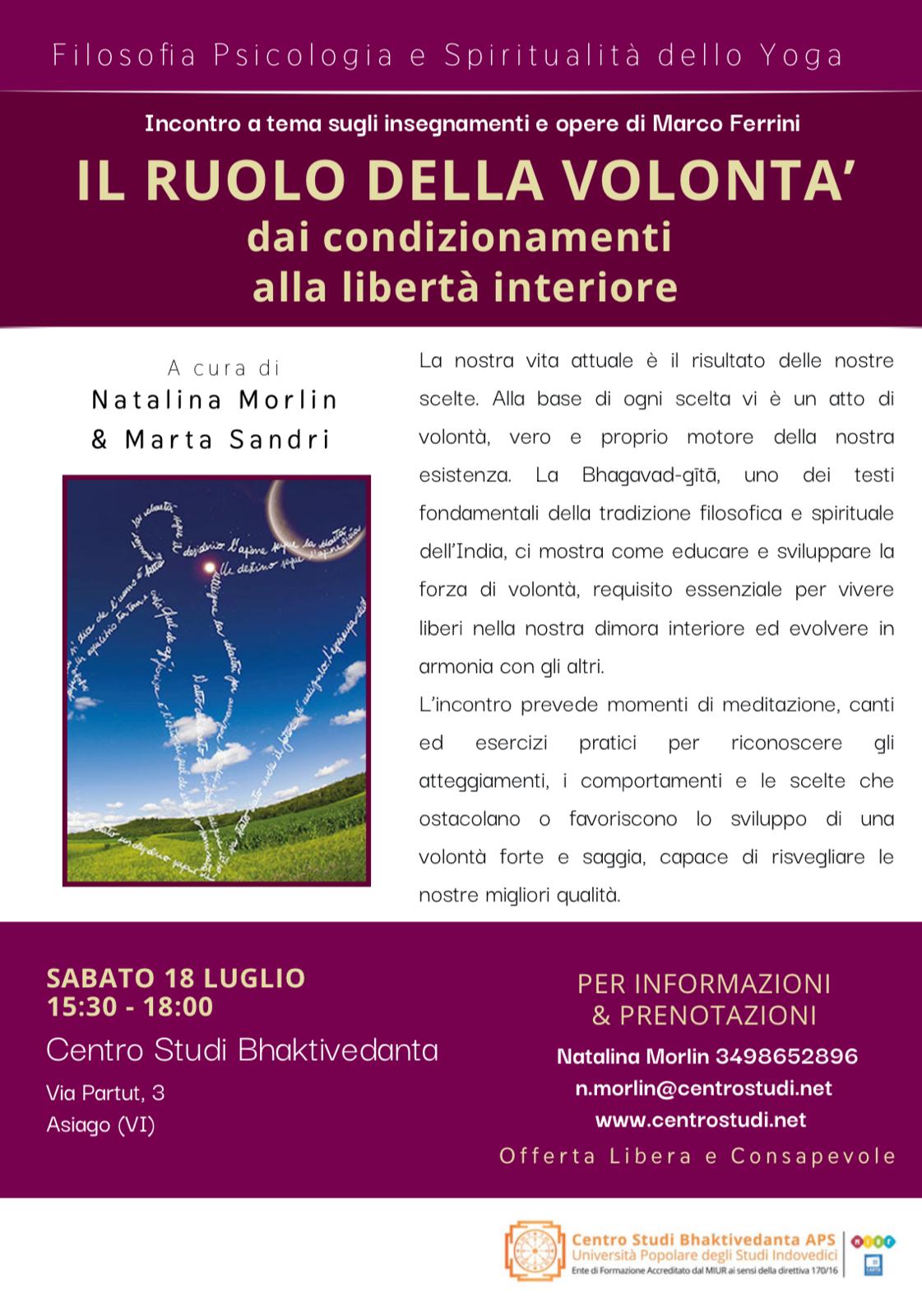 IL RUOLO DELLA VOLONTA' dai condizionamenti alla libertà interiore