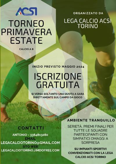 Torneo di calcio a 8 "Primavera / Estate 2024"  in Torino.