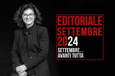 Settembre...avanti tutta