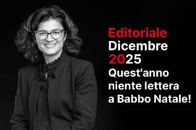 Quest'anno niente lettera a Babbo Natale! - editoriale dicembre 2025