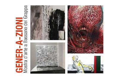 GENER-A-ZIONI - Mostra d'arte a Bassano del Grappa